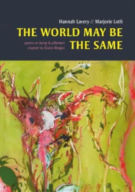 Cover for Hannah Lavery · The World May Be The Same (Pamflet) (2023)