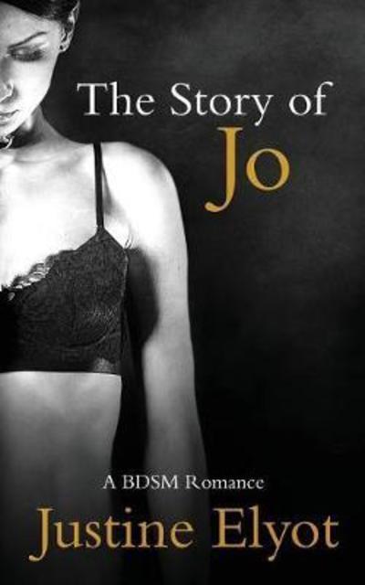 Cover for Justine Elyot · The Story of Jo (Paperback Book) (2018)