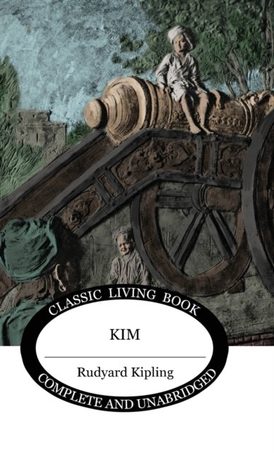 Cover for Rudyard Kipling · Kim (Innbunden bok) (2021)