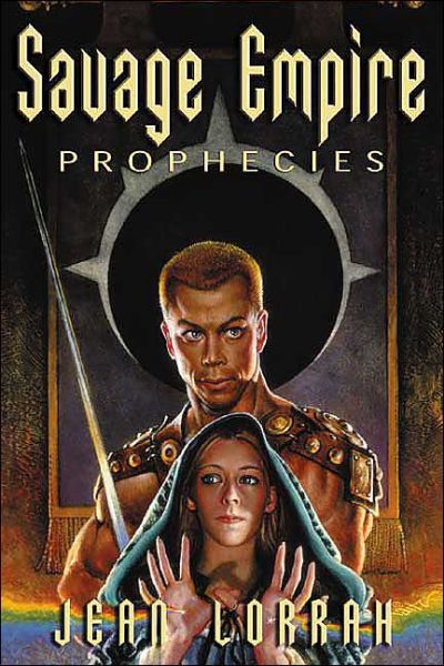 Cover for Jean Lorrah · Savage Empire Prophecies: Flight to the Savage Empire, Sorcerers of the Frozen Isles (Paperback Book) (2004)