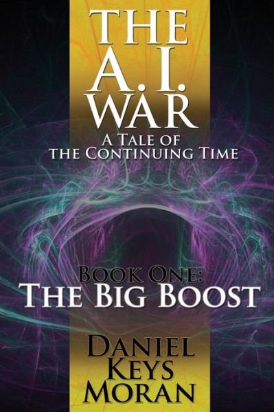 Cover for Daniel Keys Moran · The Big Boost (Paperback Book) (2016)