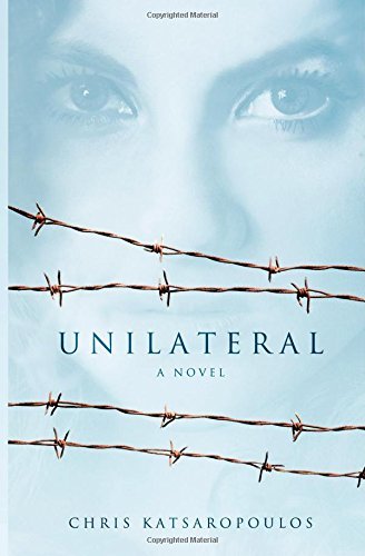 Cover for Chris Katsaropoulos · Unilateral (Paperback Book) (2014)