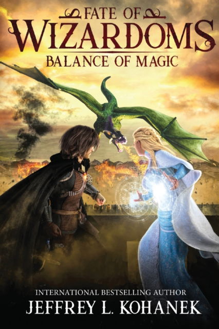 Cover for Jeffrey L Kohanek · Wizardoms: Balance of Magic - Fate of Wizardoms (Pocketbok) (2019)