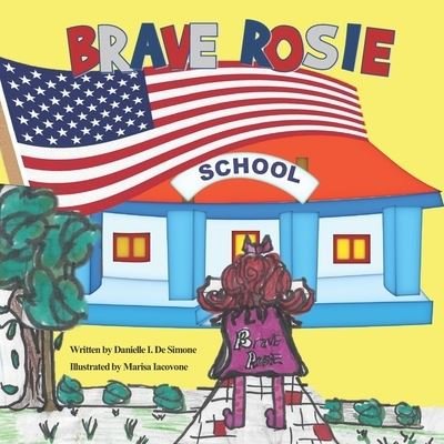 Cover for D I de Simone · Brave Rosie (Paperback Book) (2019)