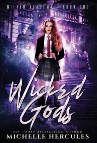 Cover for Michelle Hercules · Wicked Gods (Hardcover Book) (2019)