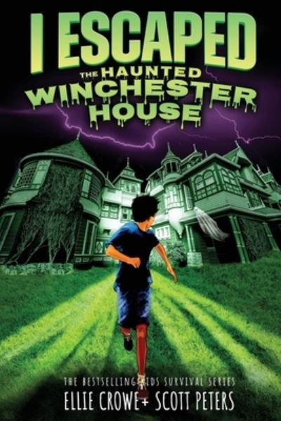 Cover for Best Day Books for Young Readers · I Escaped The Haunted Winchester House (Paperback Book) (2022)