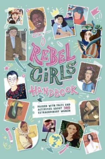 Cover for Rebel Girls · The Rebel Girls Handbook (Pocketbok) (2022)