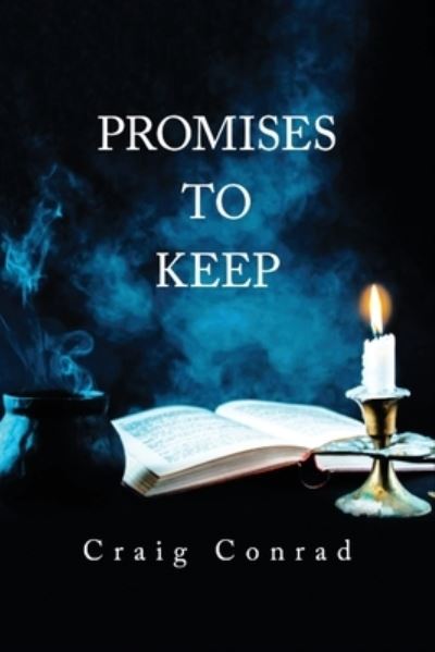 Cover for Craig Conrad · Promises to Keep (Book) (2023)