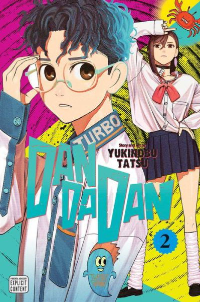 Dandadan, Vol. 2 - Dandadan - Yukinobu Tatsu - Livros - Viz Media, Subs. of Shogakukan Inc - 9781974735303 - 16 de fevereiro de 2023