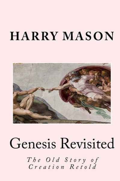 Cover for Harry Mason · Genesis Revisited (Paperback Book) (2018)