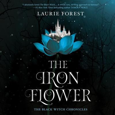 Cover for Laurie Forest · The Iron Flower Lib/E (CD) (2018)