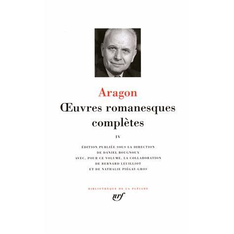 Oeuvres romanesques completes 4 - leatherbound - Louis Aragon - Books - Gallimard - 9782070115303 - October 1, 2008