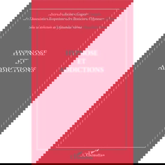 Cover for Varma Djayabala · Hypnose et addictions (Paperback Book) (2020)