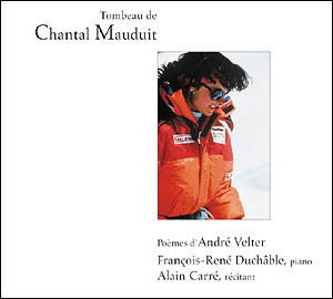Cover for Duchable,francois-rene / Carre,alain · Tombeau De Chantal Mauduit: Poemes D'andre Velter (CD) (2003)
