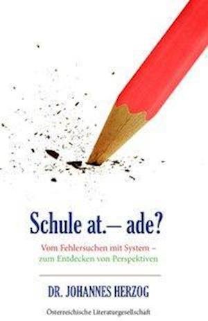 Cover for Herzog · Schule at. - ade? (Bog)