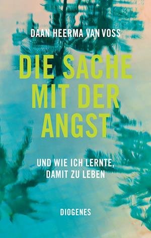 Cover for Daan Heerma van Voss · Die Sache mit der Angst (Book) (2023)