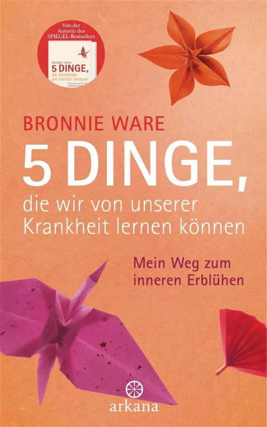 Cover for Ware · 5 Dinge, die wir von unserer Krank (Book)