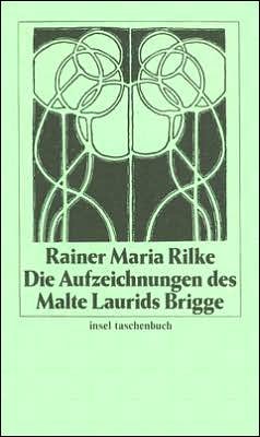 Cover for Rainer Maria Rilke · Aufzeichnungen Des Malte Laurids Brigge (Insel Taschenbuch) (German Edition) (Pocketbok) [German edition] (2006)