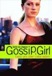 Cover for Cecily Von Ziegesar · Cbt.30430 Ziegesar.gossip Girl,lasst Un (Buch)