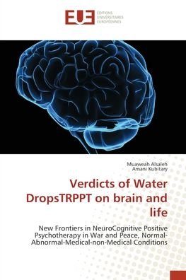Cover for Muaweah Alsaleh · Verdicts of Water DropsTRPPT on brain and life (Taschenbuch) (2017)