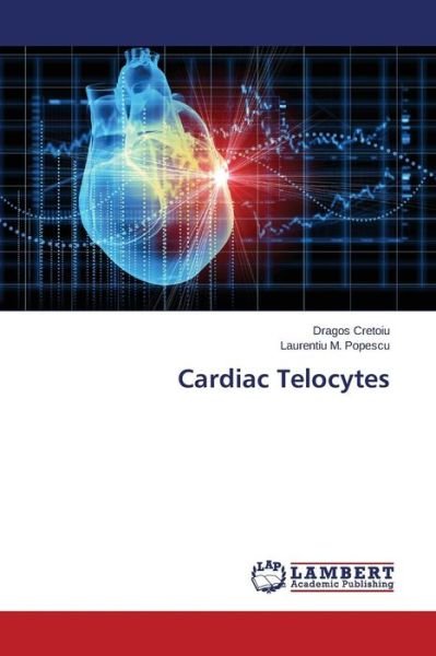 Cover for Cretoiu · Cardiac Telocytes (Book) (2015)