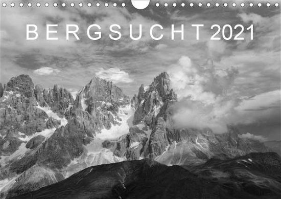 Cover for Kehl · Bergsucht 2021 (Wandkalender 2021 (Bok)