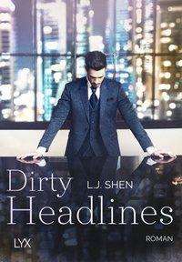 Cover for Shen · Dirty Headlines (Book)