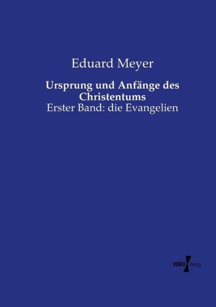 Ursprung und Anfänge des Christen - Meyer - Books -  - 9783737206303 - November 11, 2019