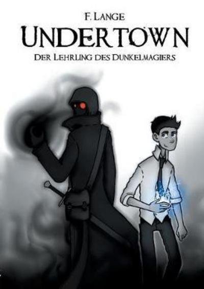 Cover for Lange · Undertown (Book) (2017)
