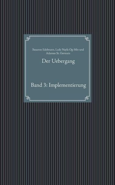 Cover for Edelmann · Der Uebergang (Buch) (2019)