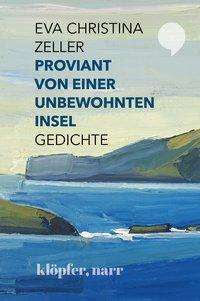 Proviant von einer unbewohnten I - Zeller - Books -  - 9783749610303 - 