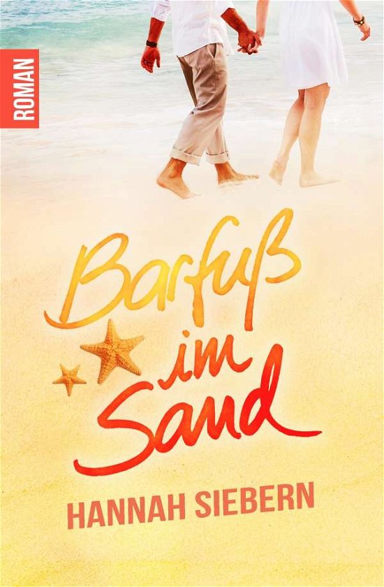 Cover for Siebern · Barfuß im Sand (Bok) (2020)