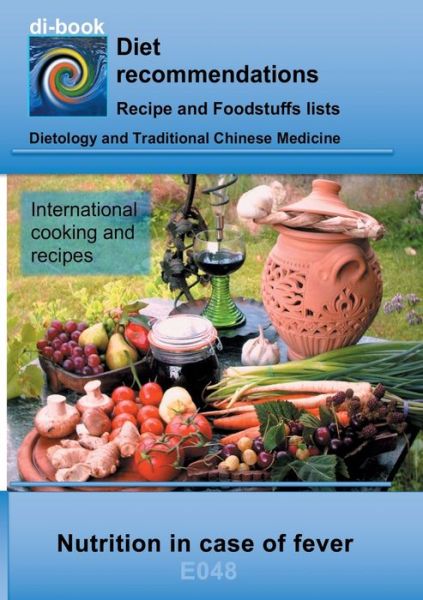Cover for Josef Miligui · Nutrition in case of fever: E048 DIETETICS - Changed nutrient requirements - In case of fever (Paperback Book) (2018)