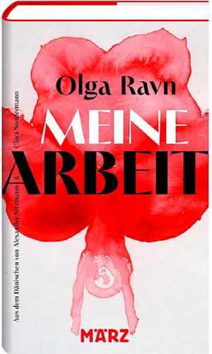 Cover for Olga Ravn · Meine Arbeit (Buch) (2024)
