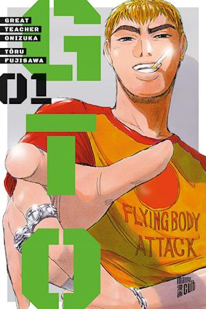 Cover for Tôru Fujisawa · GTO: Great Teacher Onizuka 1 (Book) (2024)