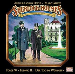 Cover for Sherlock Holmes · Folge 50-ludwig Ii.,der Tod Im Würmsee (CD) (2022)