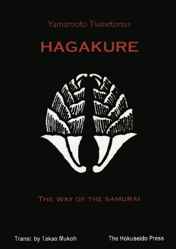 Hagakure: the Way of the Samurai - Yamamoto Tsunetomo - Bøger - The Hokuseido Press - 9783831115303 - 20. februar 2001