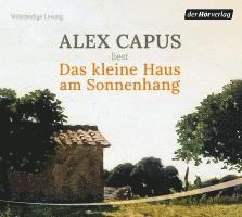 Cover for Alex Capus · Das kleine Haus am Sonnenhang (Audiobook (CD)) (2024)