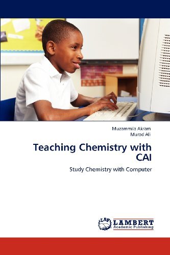 Cover for Murad Ali · Teaching Chemistry with Cai: Study Chemistry with Computer (Paperback Book) (2012)