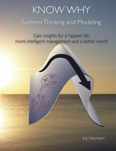 Cover for Kai Neumann · Know Why: Systems Thinking and Modeling (Paperback Book) (2015)