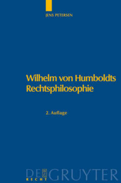 Cover for J. Petersen · Wilhelm von Humboldts Recht (Book) [German, 2 edition] (2007)