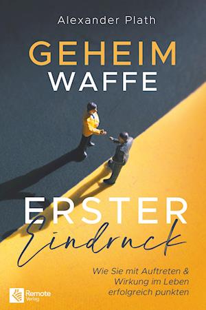 Cover for Alexander Plath · Geheimwaffe erster Eindruck (Paperback Book) (2021)