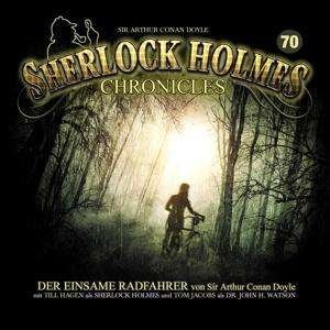 Cover for Sherlock Holmes Chronicles · Der Einsame Radfahrer Folge 70 (CD) (2019)