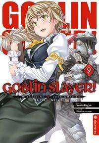 Cover for Kagyu · Goblin Slayer! Light Novel 09 (N/A)