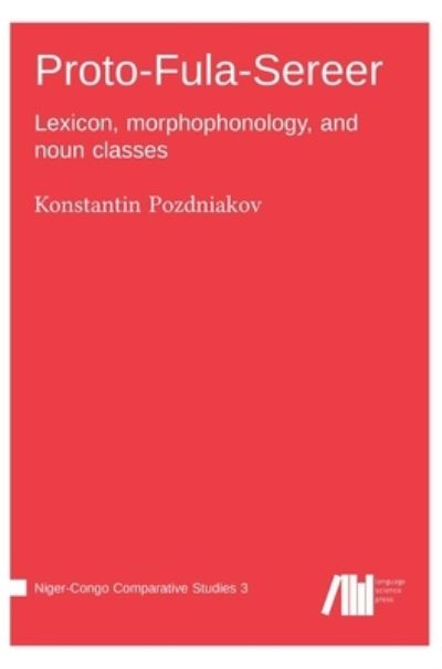 Cover for Konstantin Pozdniakov · Proto-Fula-Sereer (Inbunden Bok) (2022)