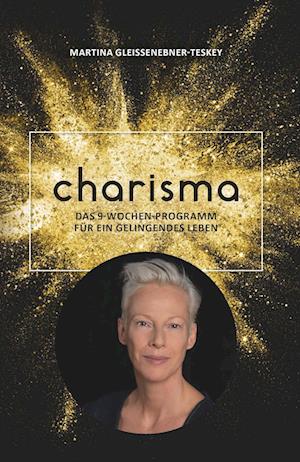 Cover for Martina Gleissenebner-Teskey · Charisma (Book) (2023)