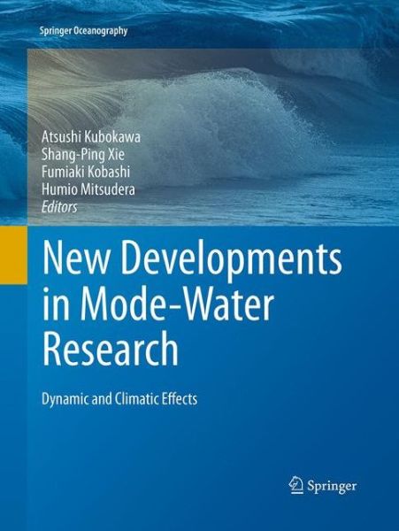 Cover for New Developments in Mode-Water Research: Dynamic and Climatic Effects (Pocketbok) [Softcover reprint of the original 1st ed. 2013 edition] (2016)