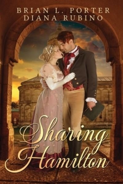 Cover for Brian L Porter · Sharing Hamilton (Paperback Book) [Large type / large print edition] (2021)