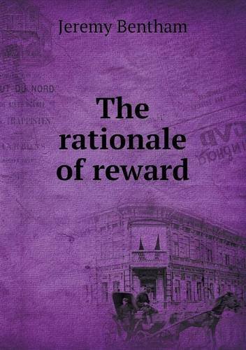 Cover for Jeremy Bentham · The Rationale of Reward (Paperback Book) (2013)