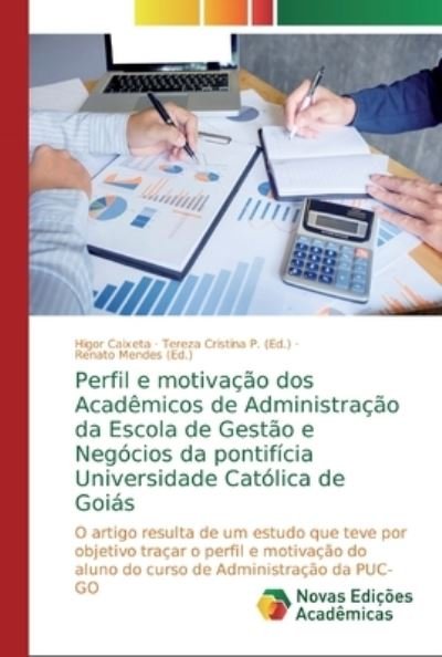 Cover for Caixeta · Perfil e motivação dos Acadêmic (Book) (2018)